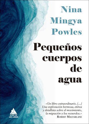 Libro Pequeños Cuerpos De Agua - Nina Mingya Powles-0