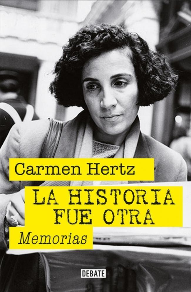 Libro La historia fue otra - Carmen Hertz Cádiz-0