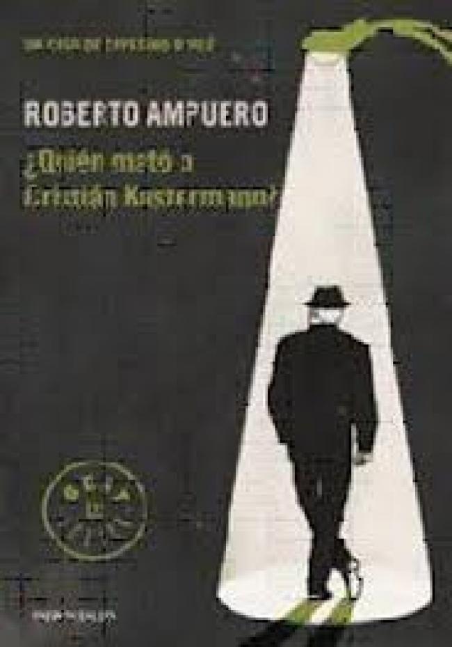 Libro ¿Quién Mató a Cristián Kustermann? - Roberto Ampuero-0