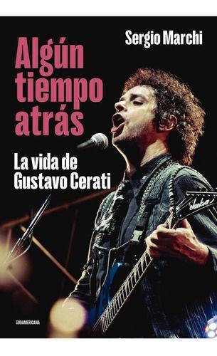 Libro Algún Tiempo Atrás - Sergio Marchi-0