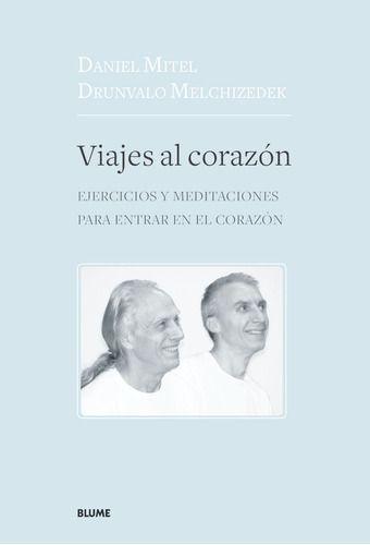 Viajes Al Corazón - Drunvalo Melchizedek-0