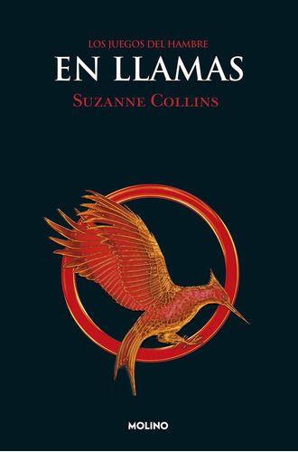 Los Juegos Del Hambre 2: En Llamas - Suzanne Collins-0