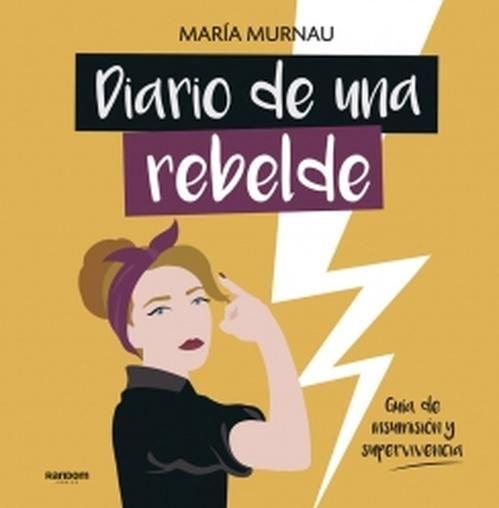 Libro Diario de una rebelde - María Murnau-0
