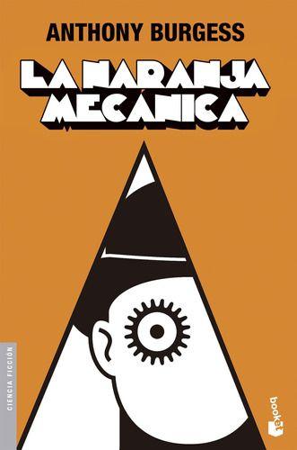 La Naranja Mecánica - Anthony Burgess-0