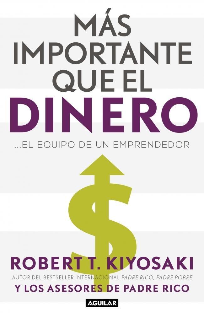 Libro Más importante que el dinero - Robert T. Kiyosaki-0