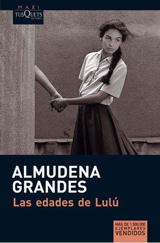 Las Edades De Lulú - Almudena Grandes-0