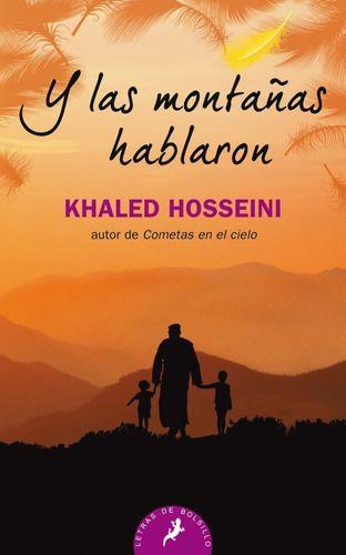 Y Las Montañas Hablaron - Hosseini, Khaled --0