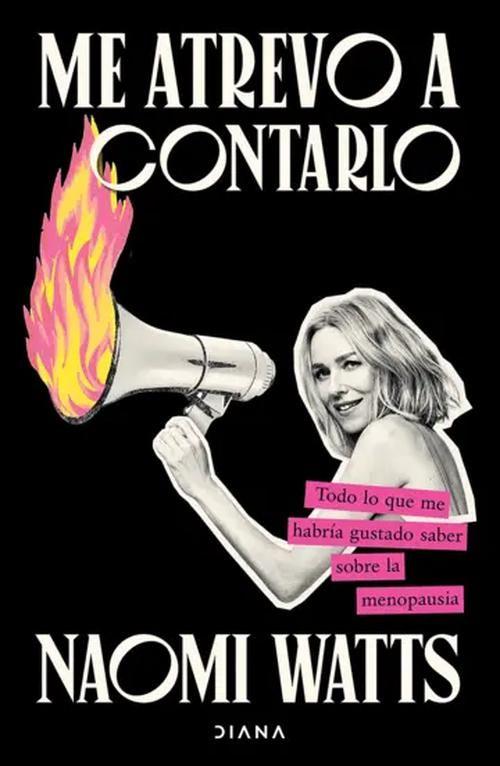 Libro Me atrevo a contarlo - Naomi Watts-0