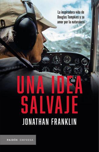 Una Idea Salvaje - Jonathan Franklin-0