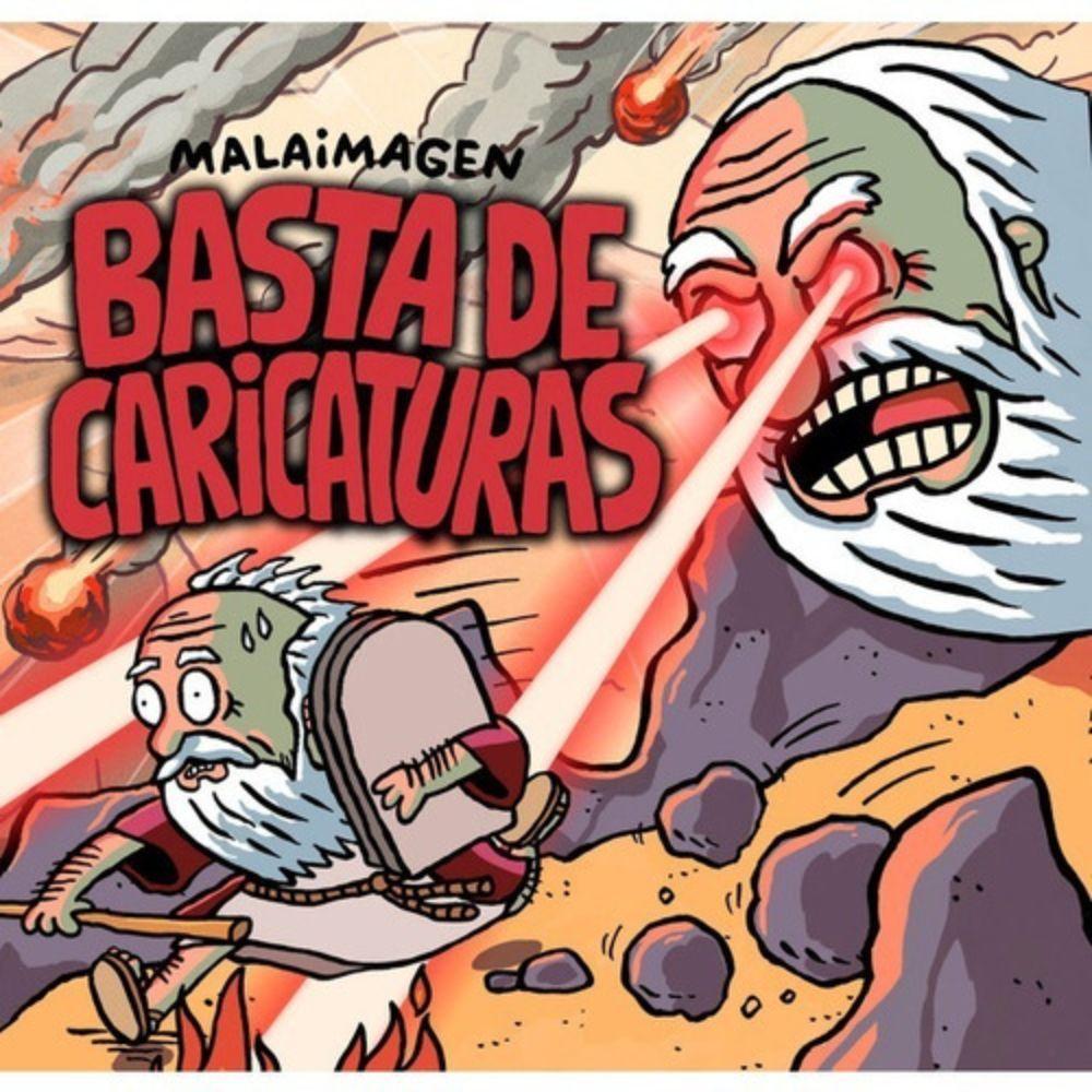 Libro Basta De Caricaturas - Malaimagen-0