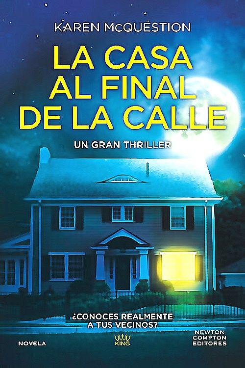 Libro La Casa Al Final De La Calle - Mcquestion, Karen-0