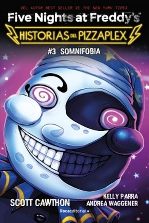 Libro FNAF Historias del Pizzaplex 3 - Somnifobia-0