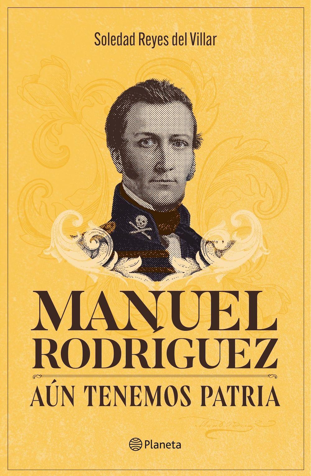 Manuel Rodríguez - Aún tenemos patria - S. Reyes del Villar-0