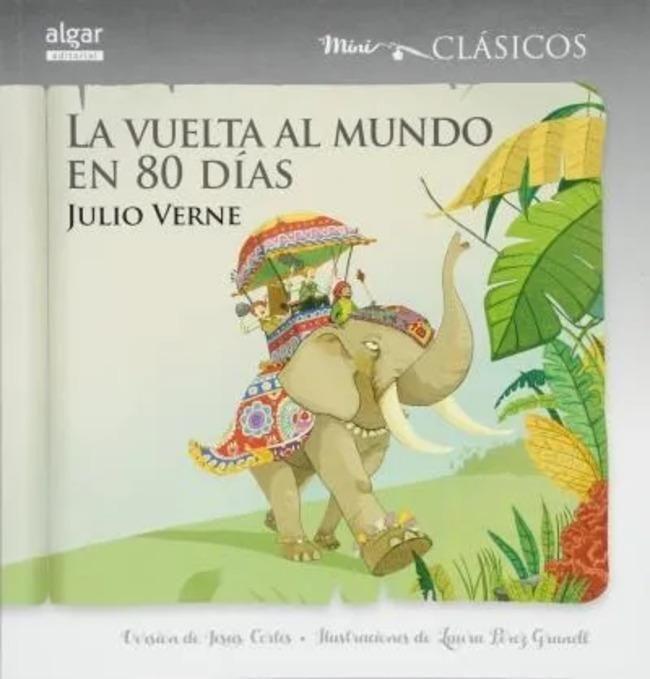 Libro La vuelta al mundo en 80 días (Miniclásicos) - J Verne-0
