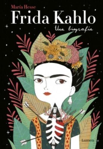 Frida Kahlo. Una Biografía - Hesse, María-0