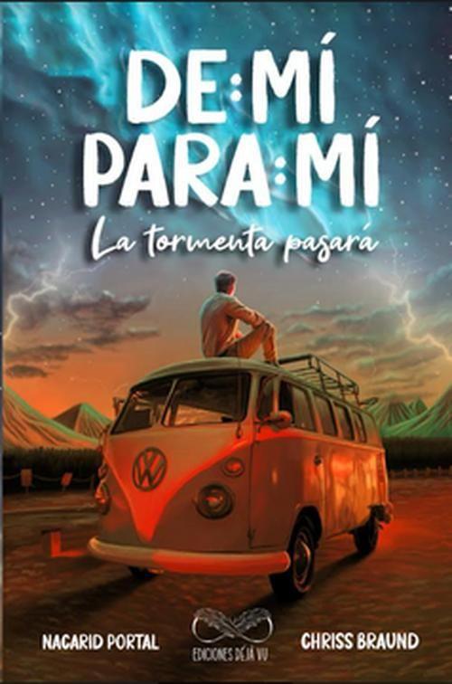 Libro De mi para mi 1. La tormenta pasará - Nacarid Portal-0