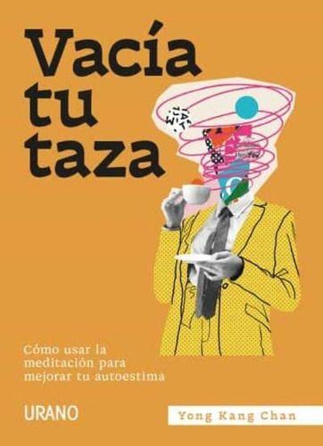 Libro Vacía Tu Taza - Yong Kang Chan-0