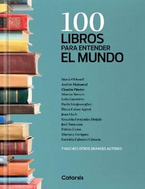 Libro 100 Libros para entender el mundo - Florencia Ure-0