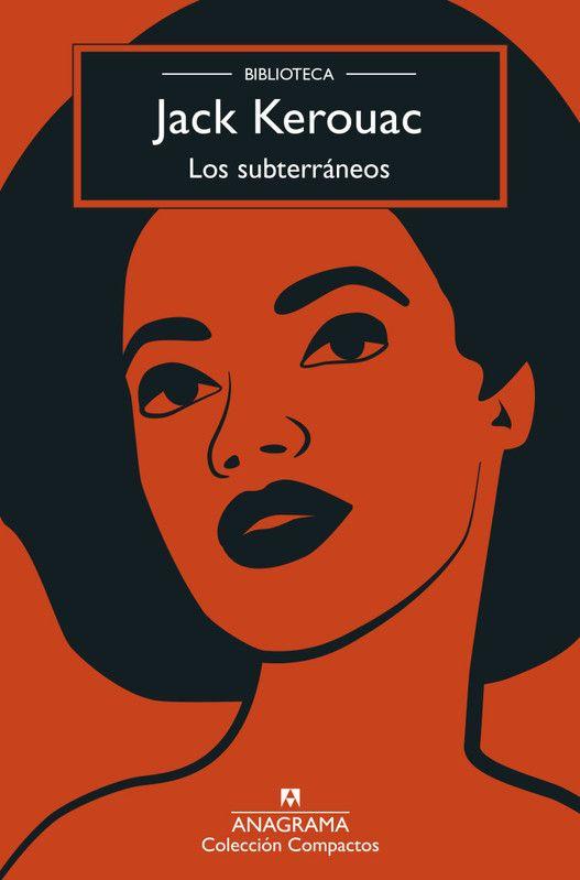 Libro Los Subterráneos - Kerouac, Jack-0