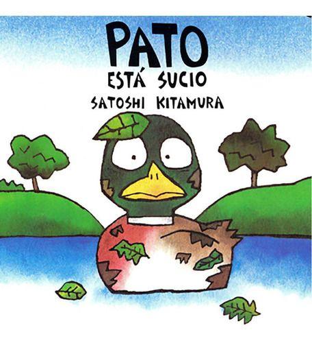 Libro Pato Está Sucio - Satoshi Kitamura-0