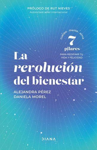 Libro La Revolución Del Bienestar - Daniela Morel-0