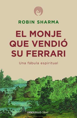Monje Que Vendió Su Ferrari - Sharma, Robin-0