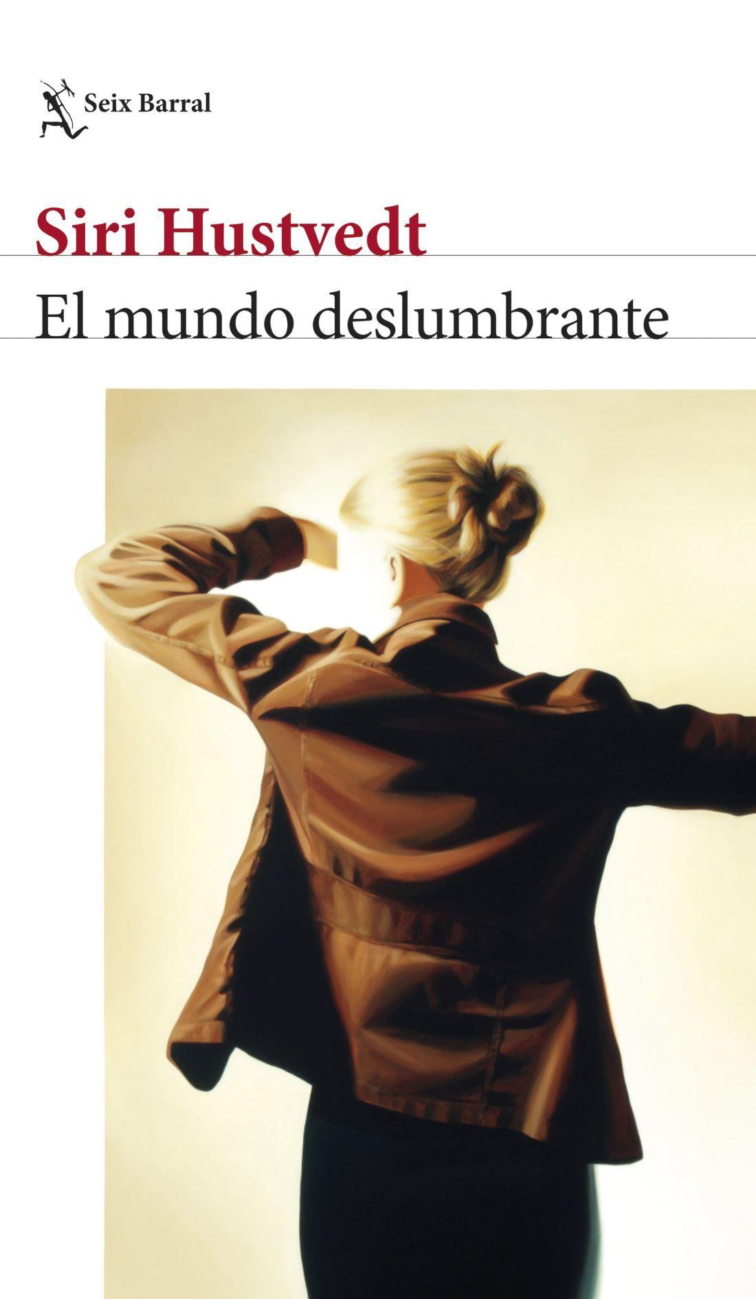 El Mundo Deslumbrante - Siri Hustvedt-0