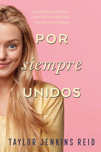 Libro Por Siempre, Unidos - Jenkins Reid, Taylor-0