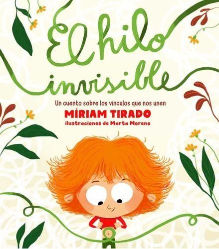 El Hilo Invisible - Miriam Tirado-0