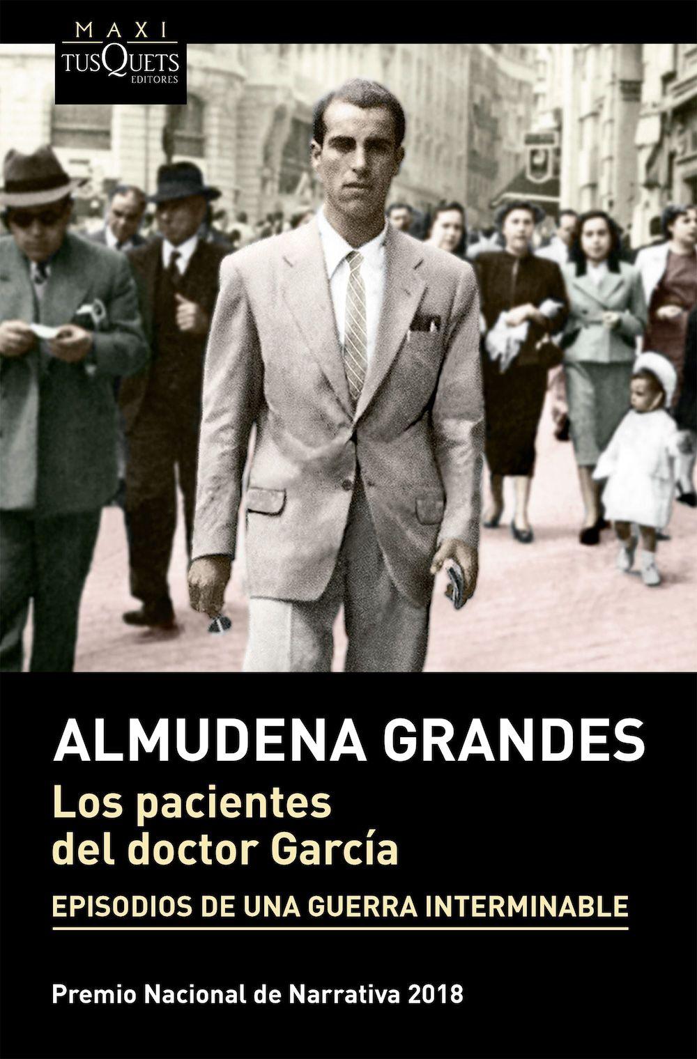 Libro Los pacientes del doctor García - Almudena Grandes-0
