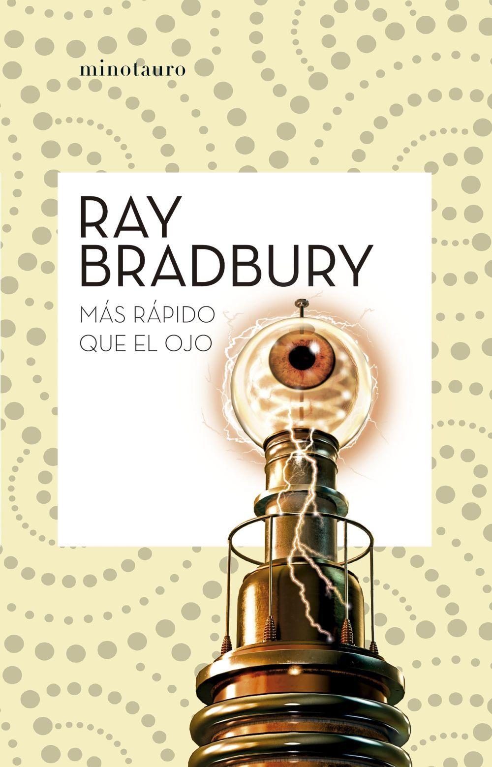 Libro Más rápido que el ojo - Ray Bradbury-0