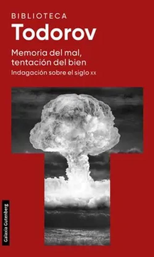 Libro Memoria del mal, tentación del bien - TODOROV TZVETAN-0