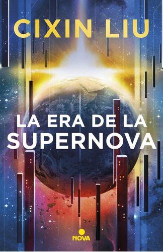 La Era De La Supernova - Cixin, liu-0