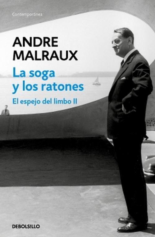 Libro La soga y los ratones - Andre Malraux-0