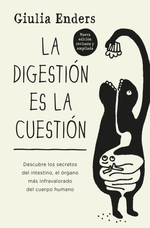 Libro La Digestión Es La Cuestion - Enders, Giulia-0