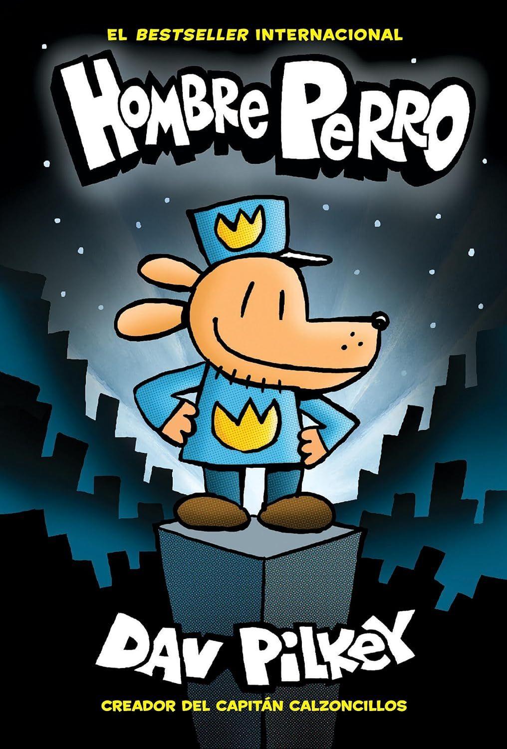 Libro Hombre Perro 1 - Dog Man - Dav Pilkey-0