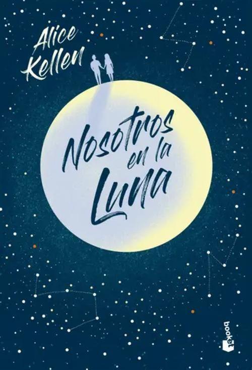 Libro Nosotros en la luna - Alice Kellen-0