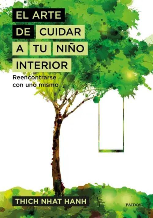 Libro El arte de cuidar a tu niño interior - Thich Nhat Hanh-0
