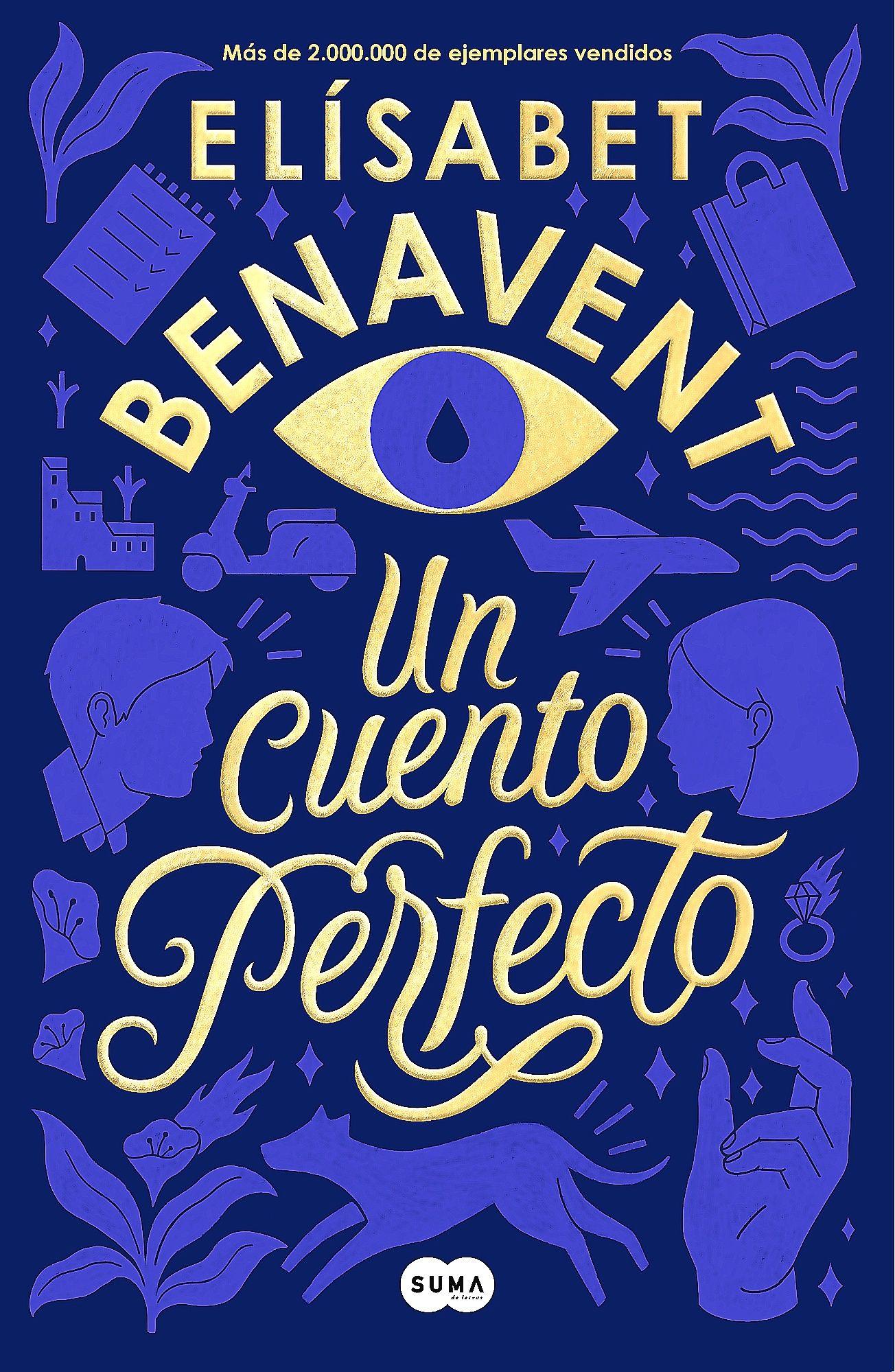 Libro Un Cuento Perfecto - Benavent, Elísabet-0