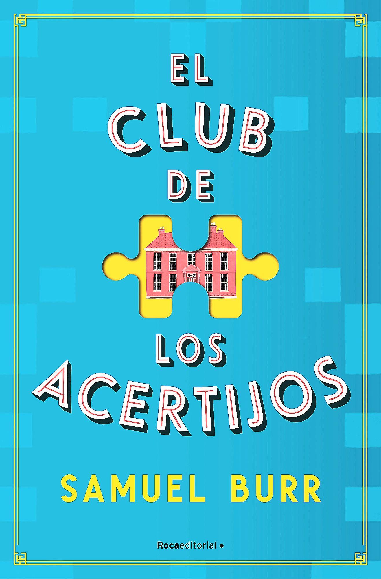 Libro El Club De Los Acertijos - Burr, Samuel-0