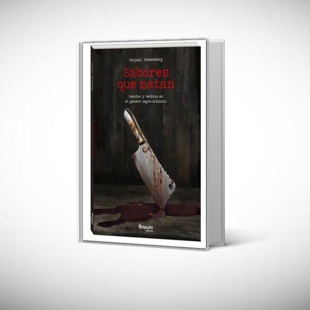 Libro Sabores Que Matan - Raquel Rosemberg-0
