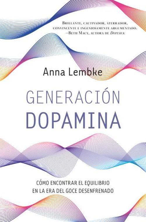 Libro Generación Dopamina - Lembke, Anna-0