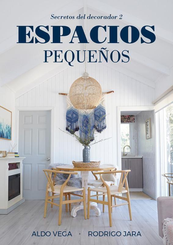 Libro Secretos del decorador 2 - Vega Mellado y Jara Farías-0