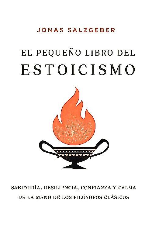 Libro PEQUEÑO LIBRO DEL ESTOICISMO - Salzgeber, Jonas-0