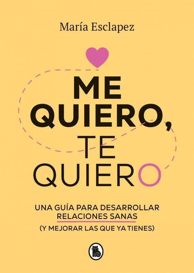 Libro Me quiero, te quiero - María Esclapez-0