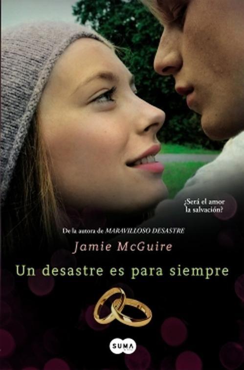 Libro Un desastre es para siempre - Jamie McGuire-0