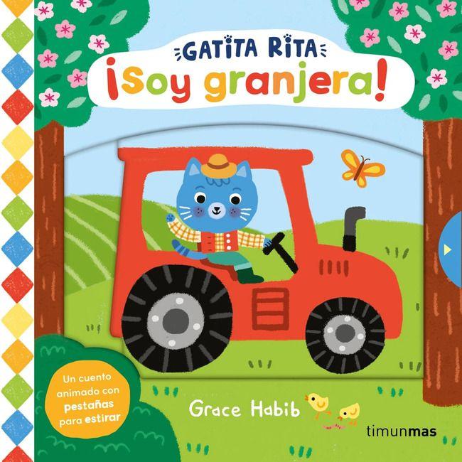 Libro Gatita Rita. ¡Soy granjera! - Grace Habib-0