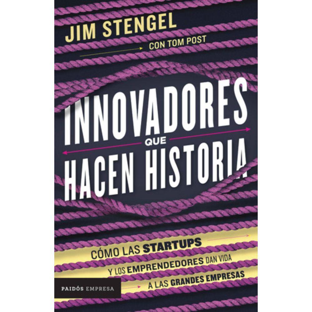 Libro Innovadores Que Hacen Historia - Jim Stengel-0