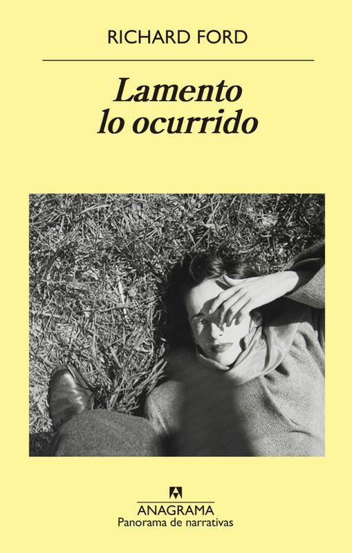 Libro Lamento lo ocurrido - Richard Ford-0