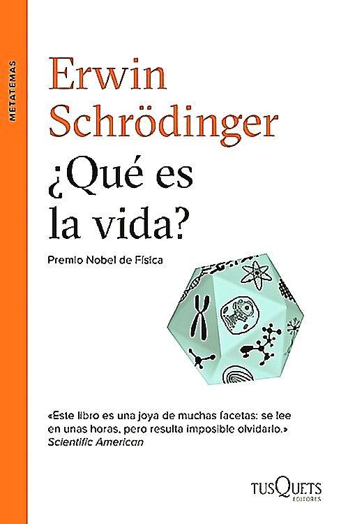 Libro ¿Qué es la vida? - Erwin Schrödinger-0